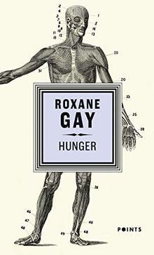 Hunger : une histoire de mon corps : récit