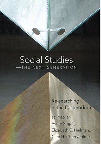 Social Studies - The Next Generation: Re-searching in the Postmodern (Counterpoints)