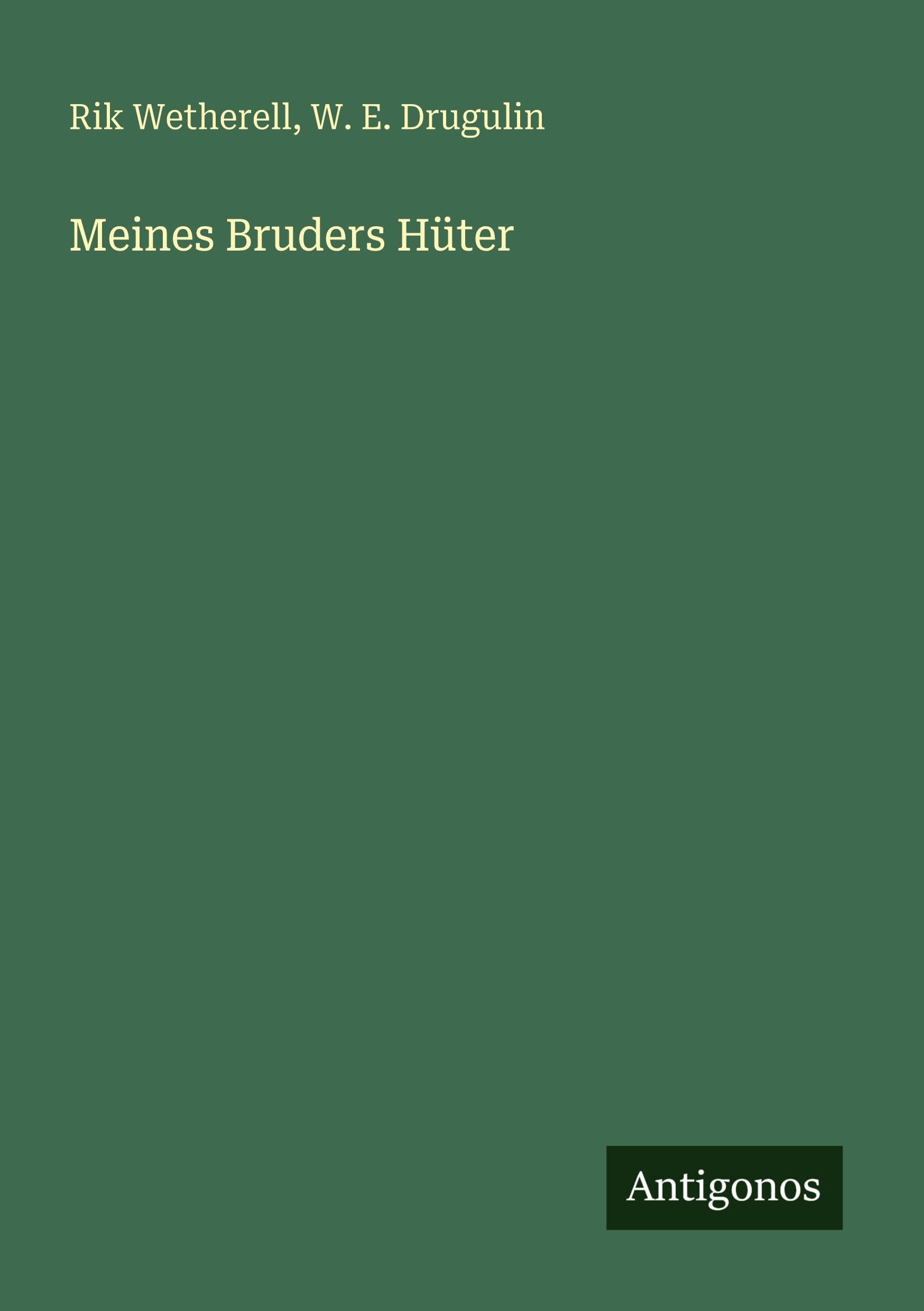 Meines Bruders Hüter