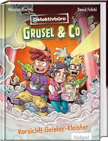 Detektivbüro Grusel & Co. – Vorsicht! Geister-Kleister: Witzige, spannende Story mit vielen farbigen Bildern – ideal für Leseanfänger ab 7 Jahre