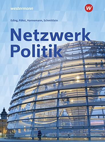Foehst, Dietmar: Netzwerk Politik. Schülerband