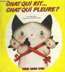 Chat qui rit, chat qui pleure