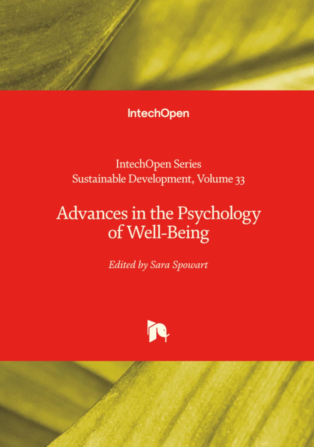 Advances in the Psychology of Well-Being (Sustainable Development, Band 33)