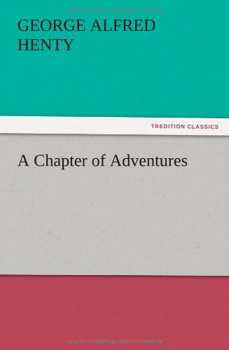 A Chapter of Adventures