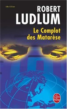 Le complot des Matarèse