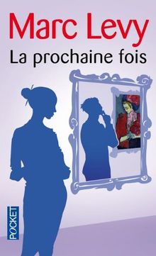 La prochaine fois by Levy, Marc | Book | condition good