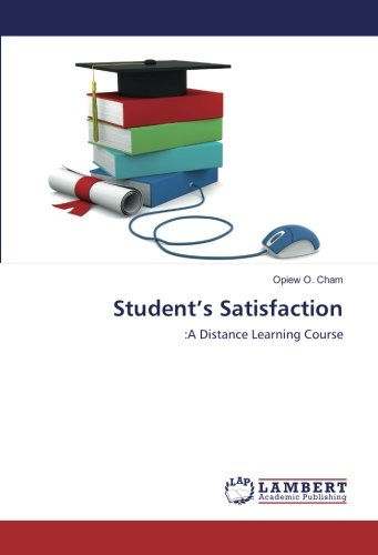 Student’s Satisfaction: :A Distance Learning Course