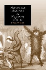 Science and Sensation in Romantic Poetry (Cambridge Studies in Romanticism, Band 73)
