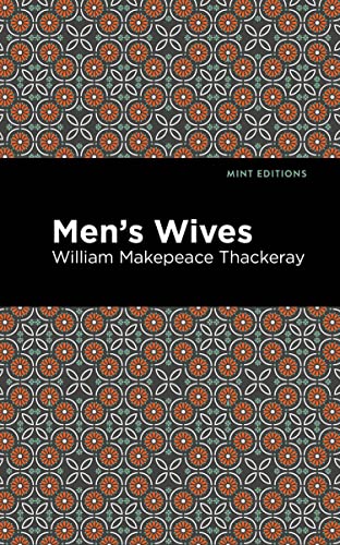 Men's Wives (Mint Editions―Literary Fiction)