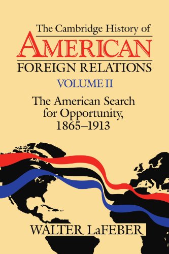 The Cambridge History of American Foreign Relations