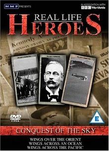 Real Life Heroes - Conquest of the Sky [UK Import]