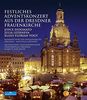 Festliches Adventskonzert aus der Dresdner Frauenkirche [Blu-ray]