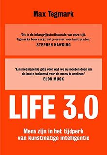 Life 3.0: mens zijn in het tijdperk van kunstmatige intelligentie