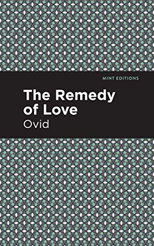 The Remedy of Love (Mint Editions―Poetry and Verse)