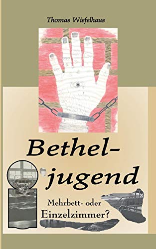 Betheljugend: Mehrbett- oder Einzelzimmer?