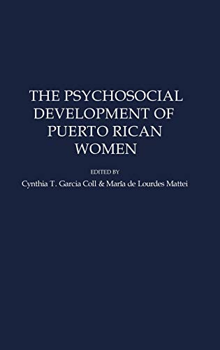The Psychosocial Development of Puerto Rican Women