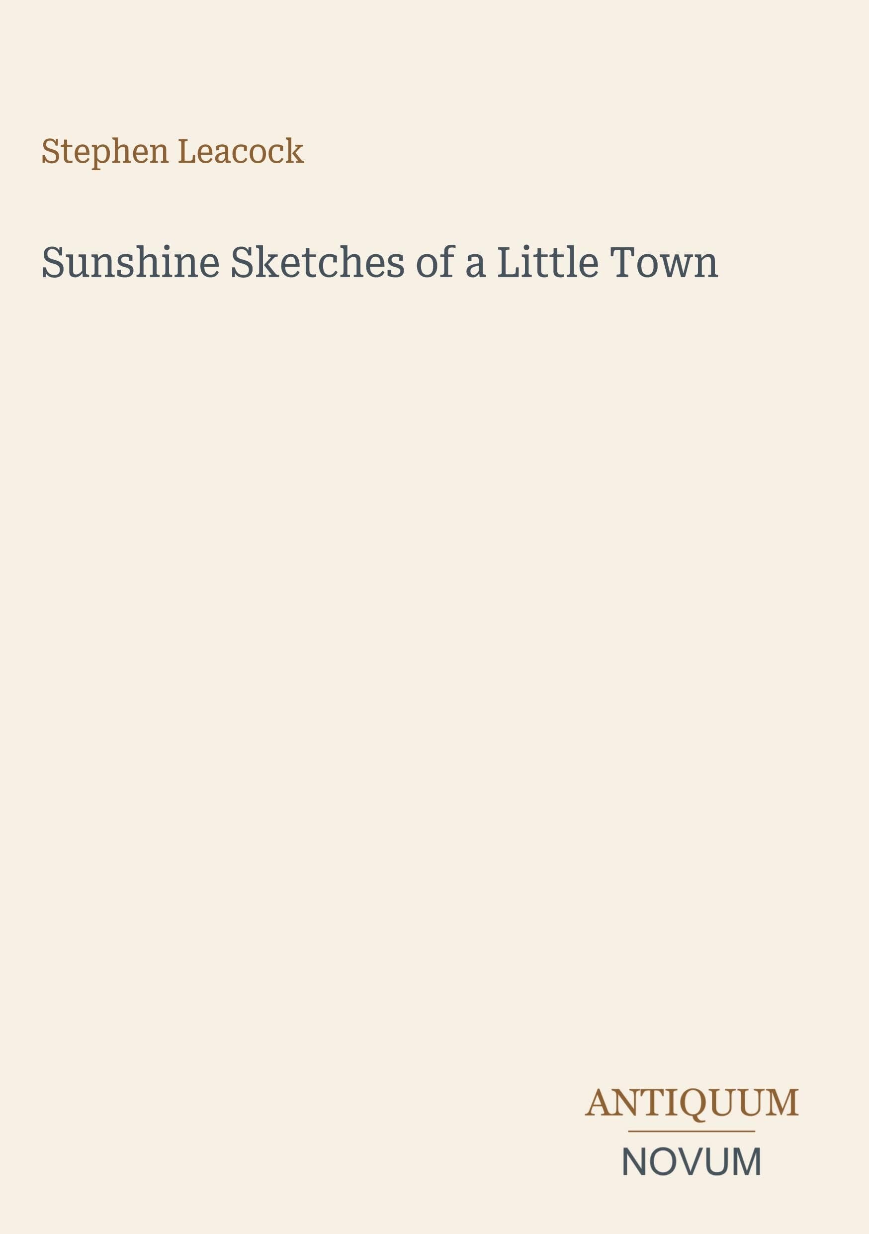 Sunshine Sketches of a Little Town