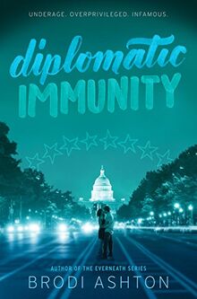 Diplomatic Immunity von Ashton, Brodi | Buch | Zustand sehr gut