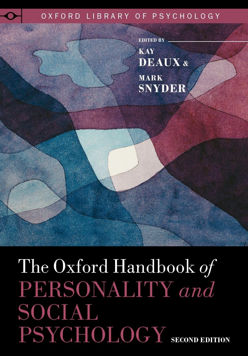 Oxford Handbook of Personality and Social Psychology (Oxford Library of Psychology)