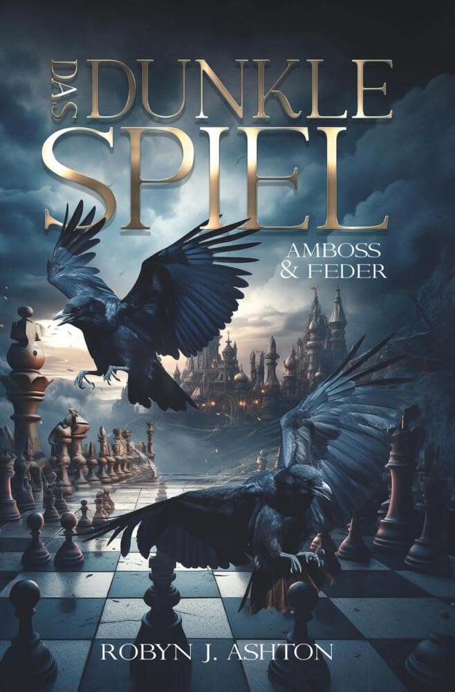 Das dunkle Spiel: Amboss und Feder