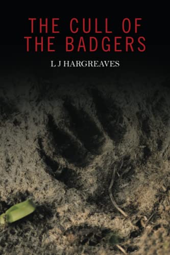 The Cull of the Badgers