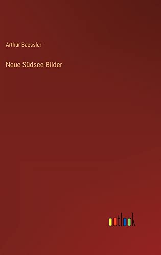 Neue Südsee-Bilder