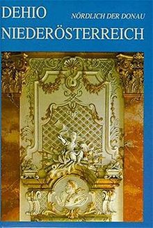 Handbuch der Kunstdenkmäler Österreichs - Niederösterreich nördlich der Donau