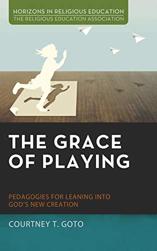 The Grace of Playing