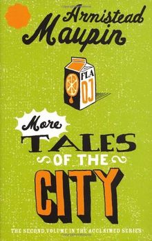 More Tales Of The City