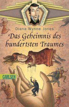 Chrestomanci, Band 5: Das Geheimnis des hundertsten Traumes