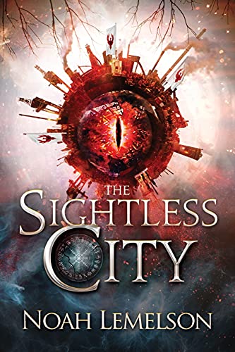 The Sightless City (The Slickdust Trilogy)