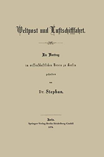 Weltpost und Luftschifffahrt