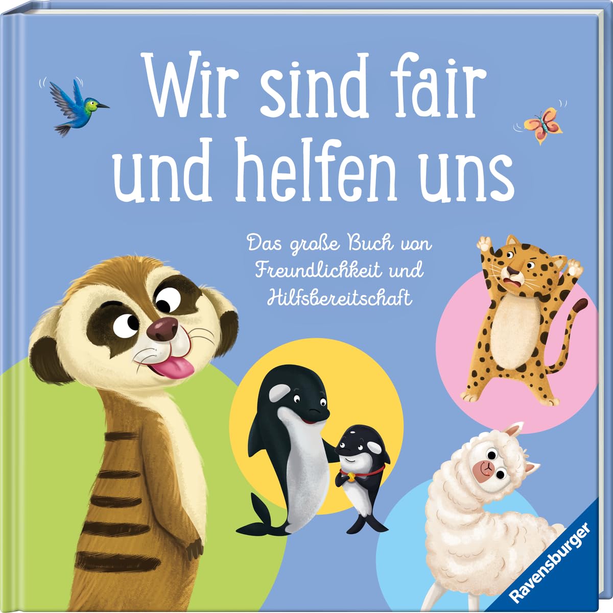 Wir sind fair und helfen uns. Das große Buch von Freundlichkeit und Hilfsbereitschaft - Kinderbuch ab 3 Jahre, Vorlesebuch, Bilderbuch (Vorlese- und Familienbücher)