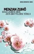 Das Leben des Zen-Bettlers Tôsui