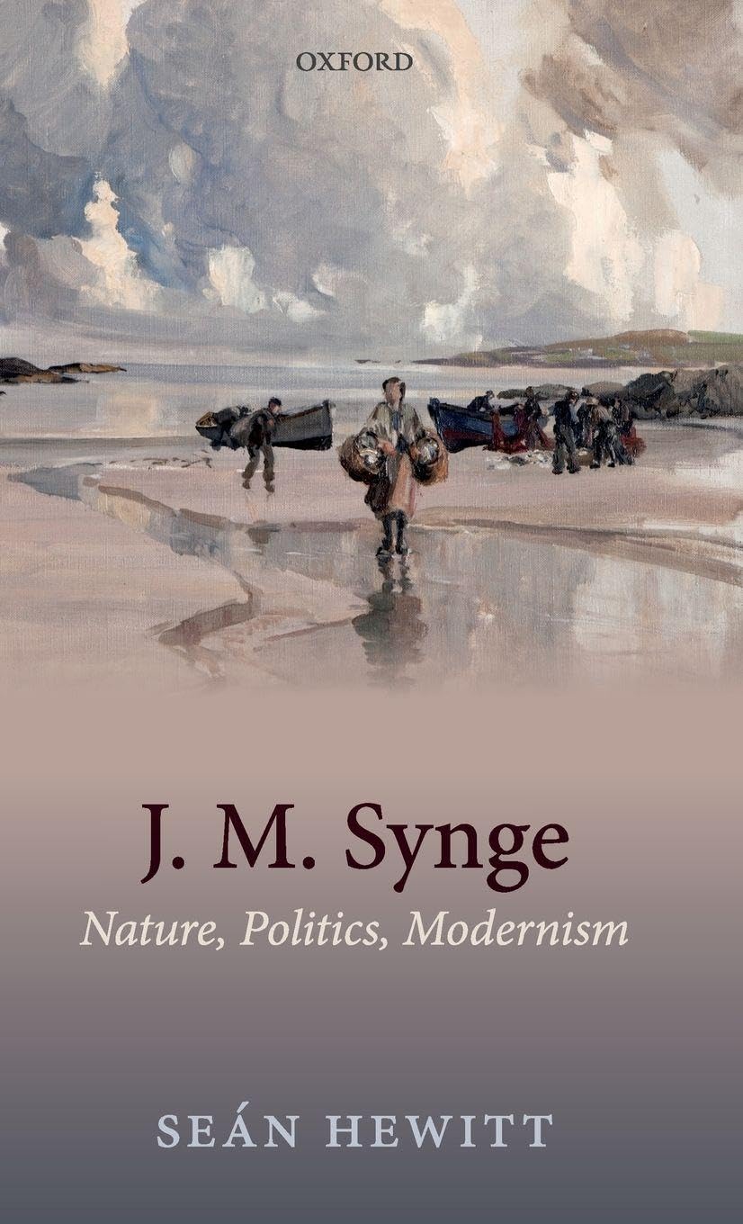 J.M. SYNGE: NATURE, POLITICS, MODERN C