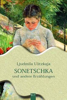 Sonetschka. Und andere Erzählungen