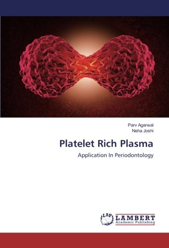 Platelet Rich Plasma: Application In Periodontology