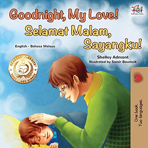 Goodnight, My Love! (English Malay Bilingual Book) (English Malay Bilingual Collection)