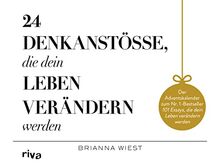 24 Denkanstöße, die dein Leben verändern werden: Der Adventskalender zum Nr.-1-Bestseller 101 Essays, die dein Leben verändern werden. Positives Mindset, Achtsamkeit, Selbstliebe