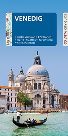 GO VISTA: Reiseführer Venedig: Mit Faltkarte und 3 Postkarten (Go Vista City Guide)
