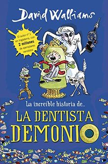 La increíble historia de-- La dentista demonio