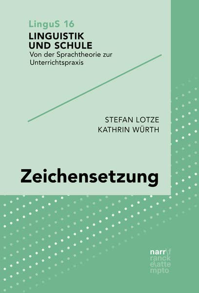 Zeichensetzung (Linguistik und Schule)