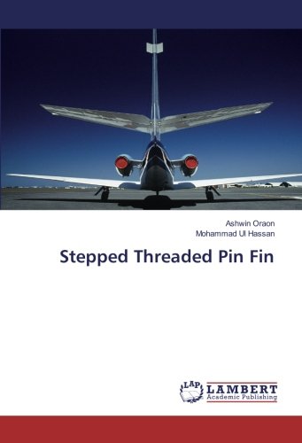Stepped Threaded Pin Fin