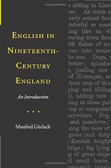 English in Nineteenth-Century England: An Introduction