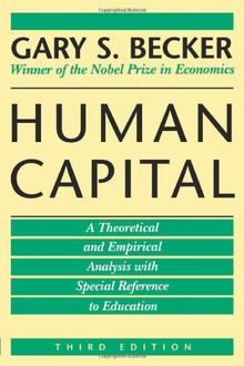 Human Capital: A Theoretical and Empirical Analysis with Special Reference to Education