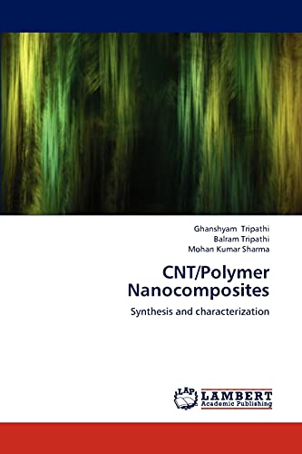 CNT/Polymer Nanocomposites: Synthesis and characterization