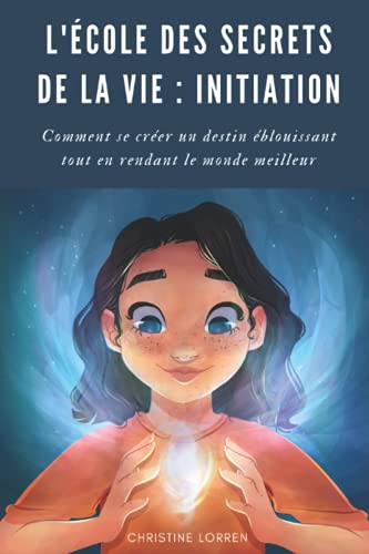 L'Ecole des Secrets de la Vie
