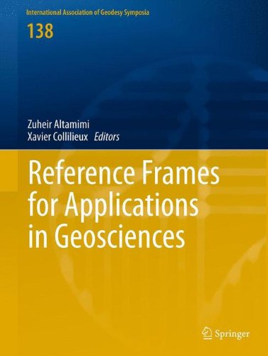 Reference Frames for Applications in Geosciences (International Association of Geodesy Symposia)