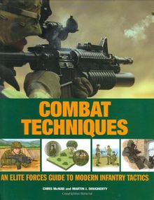 COMBAT TECHNIQUES: AN Elite Forces Guide to Modern In... | Livre | état ...