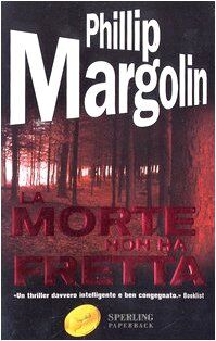 La morte non ha fretta (Super bestseller)